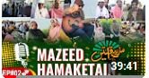 Mazeed Himaqatain - Episode # 2